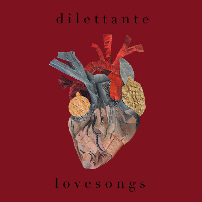 Dilettante: lovesongs